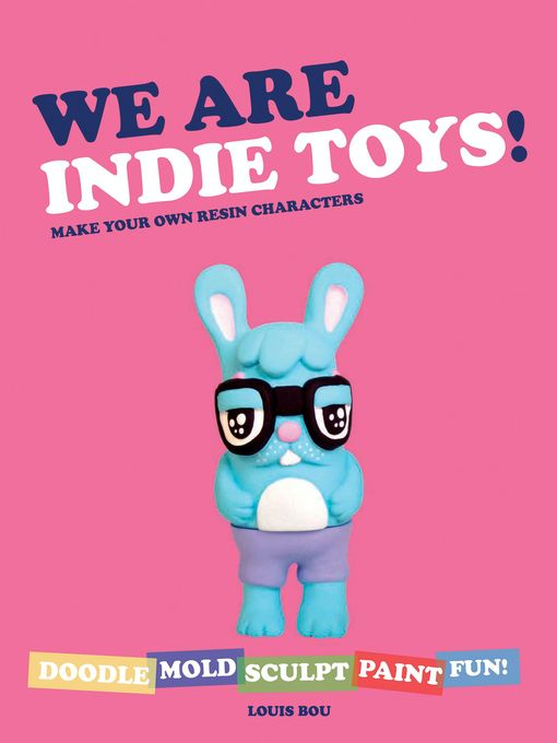 Cover image for We Are Indie Toys